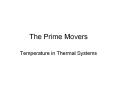 The Prime Movers PowerPoint PPT Presentation