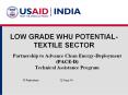 LOW GRADE WHU POTENTIAL- TEXTILE SECTOR PowerPoint PPT Presentation