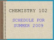 CHEMISTRY 102