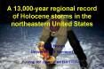 A 13,000-year regional record of Holocene storms in the northeastern United States PowerPoint PPT Presentation
