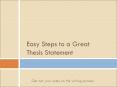 Easy Steps to a Great Thesis Statement PowerPoint PPT Presentation