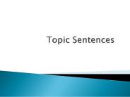 Topic Sentences