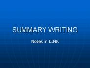 SUMMARY WRITING