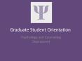 Graduate Student Orientation PowerPoint PPT Presentation