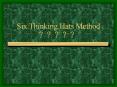 Six Thinking Hats Method ????? PowerPoint PPT Presentation