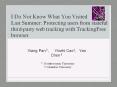 I%20Do%20Not%20Know%20What%20You%20Visited%20Last%20Summer:%20Protecting%20users%20from%20stateful%20third-party%20web%20tracking%20with%20TrackingFree%20browser PowerPoint PPT Presentation