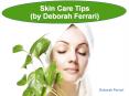 Skin Care Tips By Deborah Ferrari PowerPoint PPT Presentation