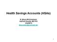 Health Savings Accounts (HSAs) PowerPoint PPT Presentation