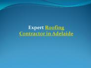 Roofing Contractors in Adelaide