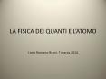 LA FISICA DEI QUANTI E L PowerPoint PPT Presentation