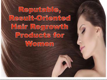 Reputable, Result-Oriented Hair Regrowth Products for Women