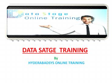 Datastage online training | Datastage training IN USA, UK, CANADA, MALAYSIA, AUSTRALIA, INDIA, SINGAPORE.