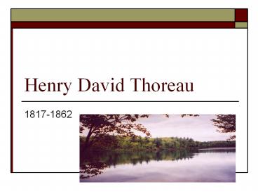Henry David Thoreau