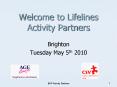Welcome to Lifelines Activity Partners PowerPoint PPT Presentation