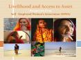 Livelihood and Access to Asset Perspective from Self  PowerPoint PPT Presentation
