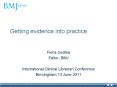 Getting evidence into practice PowerPoint PPT Presentation