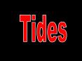 Tides PowerPoint PPT Presentation