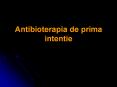 Antibioterapia de prima intentie PowerPoint PPT Presentation