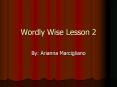 Wordly Wise Lesson 2 PowerPoint PPT Presentation