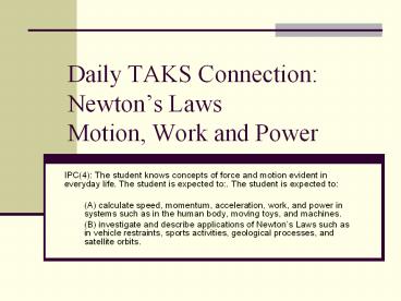 Daily TAKS Connection: Newton