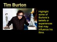 Highlight some of Burtons