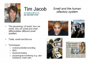 Tim Jacob jacob@cardiff.ac.uk tel: 029 2087 4105