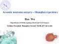 Acoustic neuroma surgery PowerPoint PPT Presentation