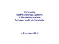 Vorlesung Stoffwandlungssysteme 5. Nichteisenmetalle Schwer- und Leichtmetalle PowerPoint PPT Presentation