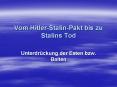 Vom Hitler-Stalin-Pakt bis zu Stalins Tod PowerPoint PPT Presentation