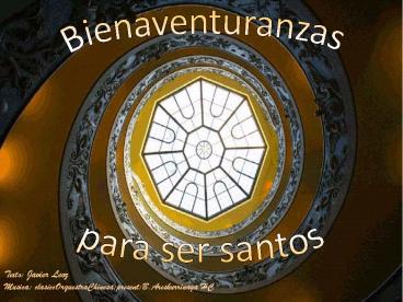 Bienaventuranzas para ser Santos