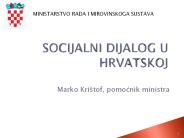 SOCIJALNI DIJALOG U HRVATSKOJ