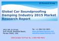 Global Car Soundproofing Damping Industry 2015 Market Size Share Growth Forecast Research and Development PowerPoint PPT Presentation