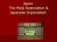 Japan The Meiji Restoration PowerPoint PPT Presentation