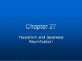 Feudalism and Japanese Reunification PowerPoint PPT Presentation