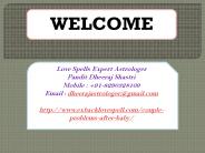 Manage Couple Problems After Several Difficulties +91-8290328109