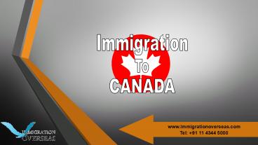 Immigration To Canada