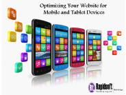 Optimizing Your Website for  Mobile