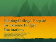 Helping Colleges Prepare for Extreme Budget Fluctuations