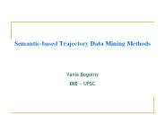Semantic-based Trajectory Data Mining Methods
