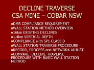 DECLINE TRAVERSE CSA MINE 