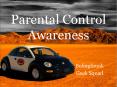Parental Control Awareness PowerPoint PPT Presentation