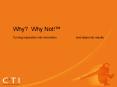 Why? Why Not! PowerPoint PPT Presentation
