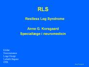 RLS Restless Leg Syndrome