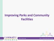 Improving Parks and Community Facilities