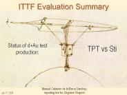 ITTF Evaluation Summary