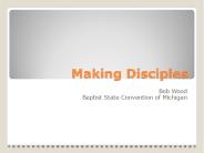 Making Disciples