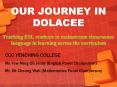 OUR JOURNEY IN DOLACEE PowerPoint PPT Presentation