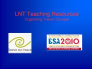 LNT Teaching Resources Organizing Trainer Courses