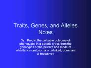 Traits, Genes, and Alleles Notes