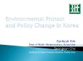 Environmental Protest and Policy Change in Korea PowerPoint PPT Presentation